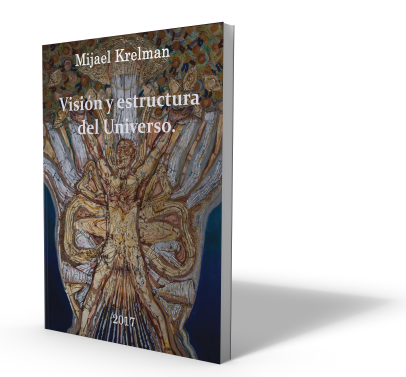 Visión y estructura del Universo.Un nuevo libro de Michael Krelman